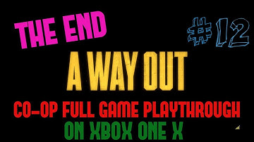 A Way Out Full - Part 12 ALTERNATE ENDING