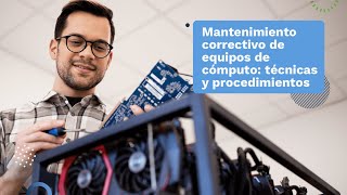 Corrective maintenance of computer equipment