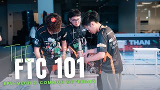 [FTC 101] Episode 5 - Mechanical Episode 2: Common Materials