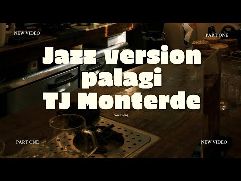 ❗PALAGI by TJ Monterde ❗Jazz Version❗ #coversong #cover #karaoke