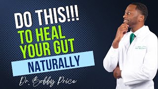 How To HEAL The Gut  7 Ways to Heal The Gut NATURALLY