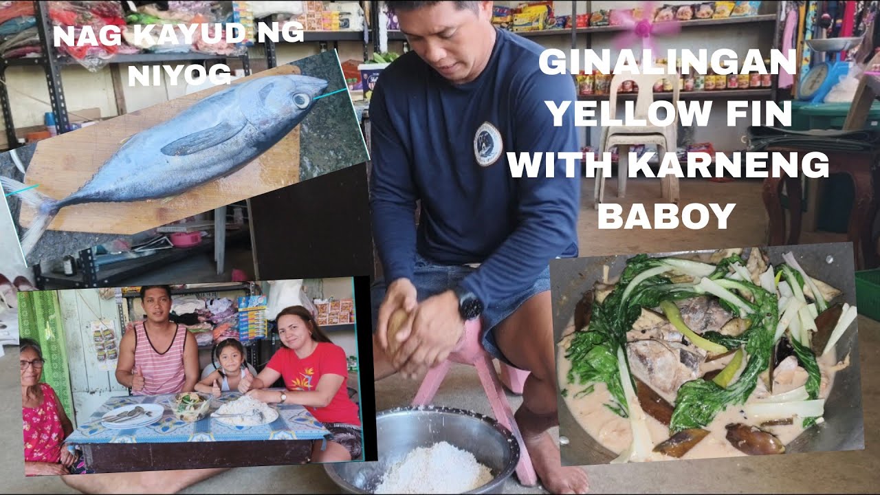 NAGKAYOD SI RJ NG NIYOG NAGLUTO NG GINATAANG YELLOW FIN WITH KARNENG BABOY