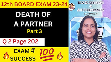 DEATH of a Partner Class 12 | Practical problem Q no. 2 Page no. 202 | Maharashtra State Board