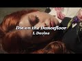 밤새 춤추다 죽을래: L Devine (엘 디바인) - Die on the Dancefloor (2021) [가사해석]