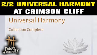 ALL UNIVERSAL HARMONY Crimson Cliff | Where Winds Meet | 2/2 Universal Harmony Locations