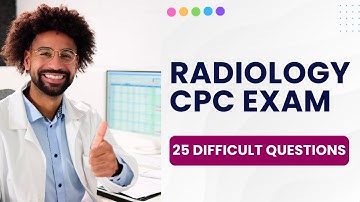 Radiology CPC Practice Questions - Medical Coding Mock Exam (25 Difficult Questions)