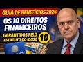 INSS 2026: Descubra os 10 Direitos Financeiros Garantidos pelo Estatuto do Idoso Hoje