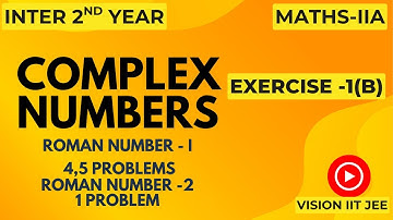 INTER 2nd year MATHS IIA complex numbers exercise1(B) #maths #intermaths #maths2a #intermediatemaths