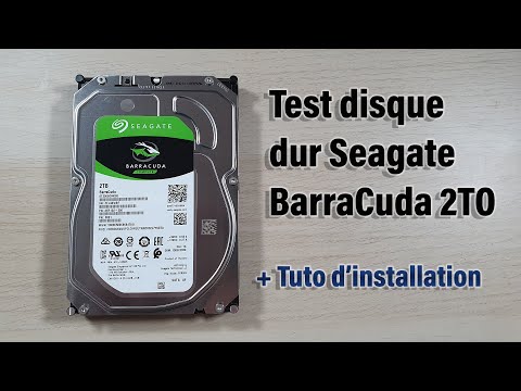 Test d'un disque dur Seagate BarraCuda de 2TO / + Tuto d'installation dans Windows