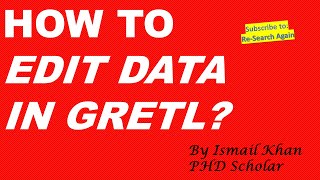 How to Edit Data in Gretl