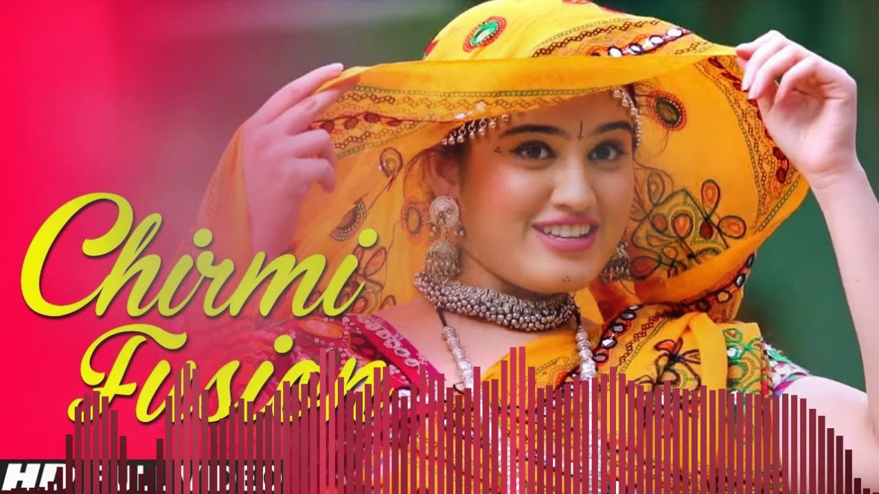 CHIRMI DJ REMIX 2019      PAL PE CHALE DHOLA