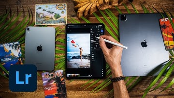 Which iPad is BEST for Editing Photos? Lightroom Tutorial 2025