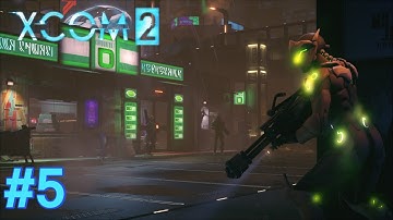 XCOM 2 + DLC & MODS | Part 5 | Casualties