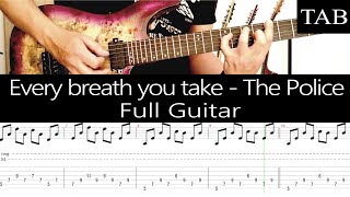 EVERY BREATH YOU TAKE - The Police: FULL GUITAR + TAB