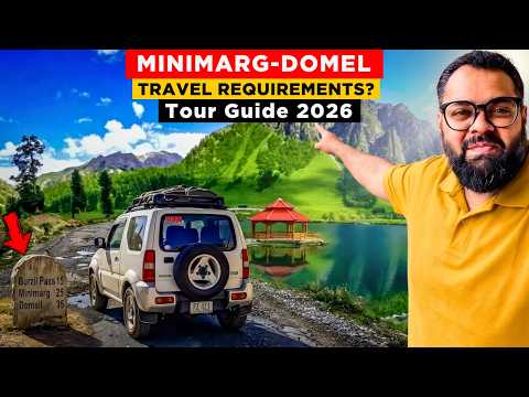 MINIMARG ASTORE VALLEY 2026 Travel Requirements: Exploring Burzil Pass & Rainbow Lake Domel