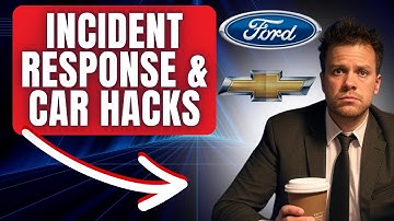 Incident Response, AI Scam Detection & Car Hacking