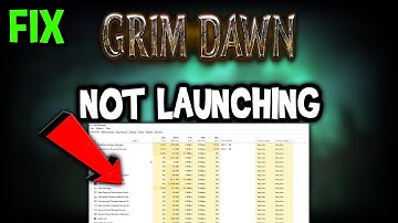 Grim Dawn – Fix Not Launching – Complete Tutorial