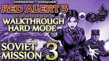 Ⓦ Red Alert 3 Uprising Walkthrough ▪ Hard - Soviet Mission 3 ▪ Yucatan