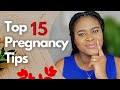 15 Top Helpful Tips You Should Know When Pregnant For The First Time