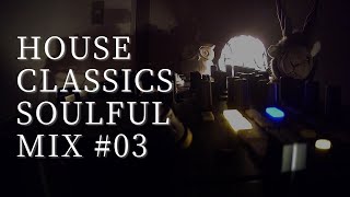 【DJ MIX】HouseMusic | HouseClassics | SoulfulHouse Mix 70min Mix Tape #🎧03 DJ Camel Mint Live Mix🐫🦌