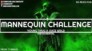 Young Thug - Mannequin Challenge (Instrumental) ft. Juice WRLD