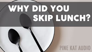 Did You Skip Lunch Today, Baby