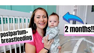 2 Month Baby Update + Breastfeeding, Postpartum Wellness and Vaginal Delivery Recovery
