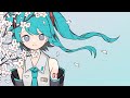 アフターグロウ feat. 初音ミク / "Afterglow" ft. Hatsune Miku