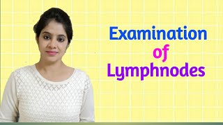 Examination of Lymph Nodes