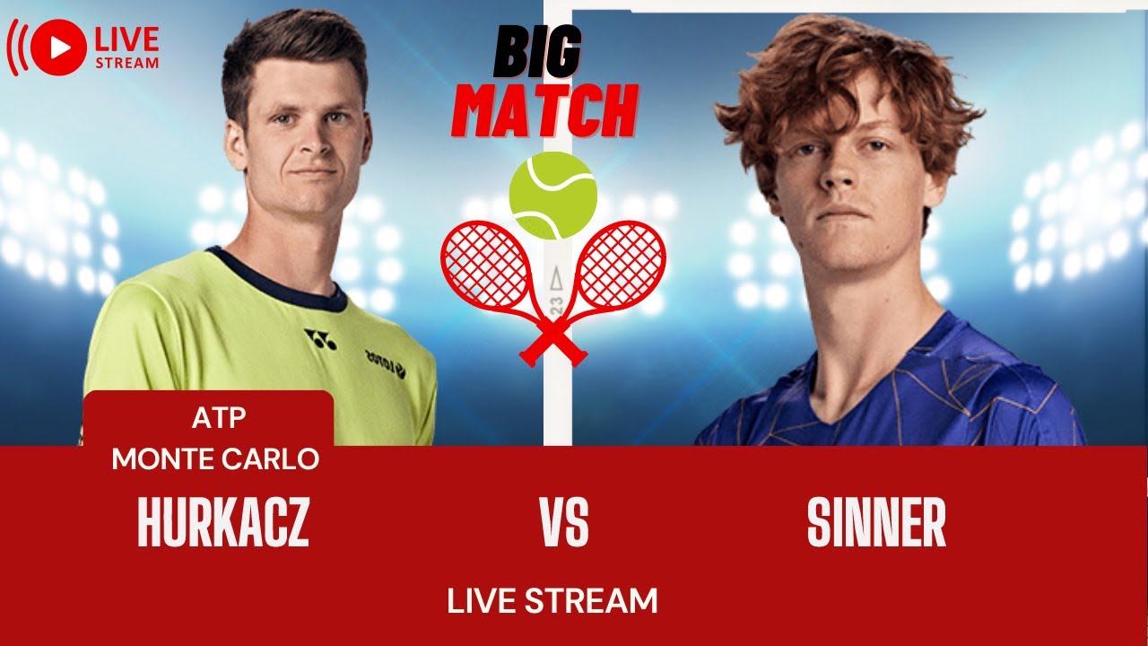 ATP LIVE Hubert Hurkacz vs Jannik Sinner ATP Monte Carlo 2023 Live Tennis MATCH PREVIEW
