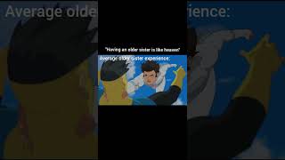 Having An Older Sister Is Like Heaven