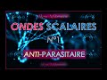 Ondes scalaires  anti parasitaire n1  srie bleue   soin nergtique du pr rquilibrage