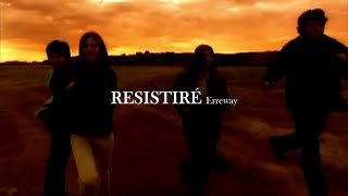 Erreway - Resistiré [video oficial + letra]