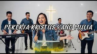 Download Lagu PEKERJA KRISTUS YANG MULIA (LAGU SEKOLAH MINGGU) - COVER BY WorshipTune MP3