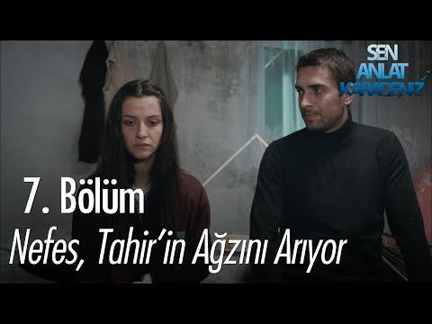 Nefes, Tahir'in ağzını arıyor - Sen Anlat Karadeniz 7. Bölüm