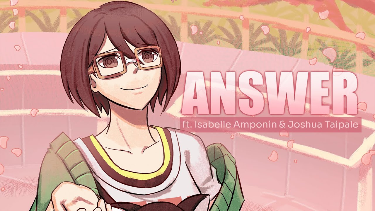 Answer (ft. @IsabelleAmponin‬ & ‪@atelierjoshua‬) lyrics by @RazzyAurealis | TWEWY 17th Anniversary
