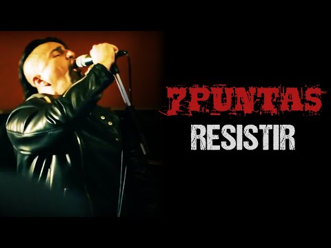 7PUNTAS - Resistir [VIDEO OFICIAL]