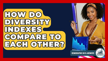 How Do Diversity Indexes Compare To Each Other? - Demographic Data Answers