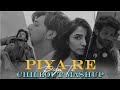 Piya Re - Chillout Mashup | Darshan Raval | Naresh Parmar | Naim Almas | Darshan Raval Mashup 2023