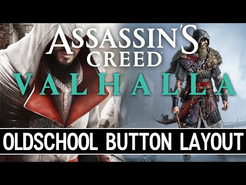Assassin's Creed Valhalla | My Button Layout/Settings to Make the Game Play Like an Old-School AC