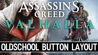 Assassin's Creed Valhalla | My Button Layout/Settings to Make the Game Play Like an Old-School AC