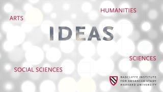 Radcliffe Institute 2012 Highlights