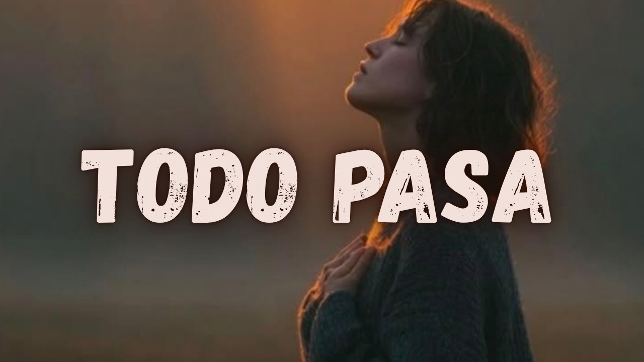 Todo pasa - Carla Morrison | Letra