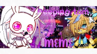 Peeping Tom|FNAF|Feat. Security Breach|MEME🎉\\Read Description\\