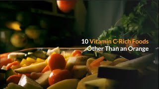 10 Vitamin C rich foods other than an orange.