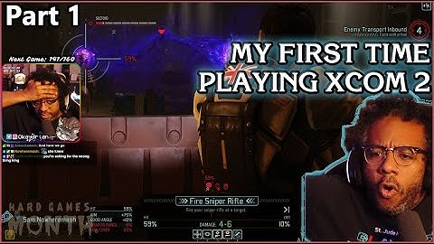 Part 1: MY FIRST TIME playing XCOM 2 for Hard Games Month w/Okaydrian