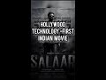 Salaar-First Indian movie to use Hollywood Technology. #shorts #short #salaar image