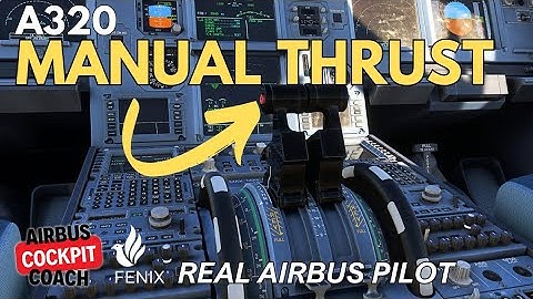 How to Use Manual Thrust in the A320 | Real Airbus Pilot Tutorial (MSFS 2024)