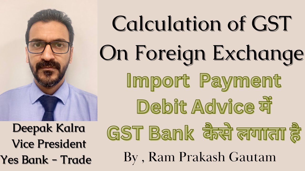 Calculation Of GST OnForex Transactions GST On Foreign Exchange Foreign Calculation Of GST OnForex Transactions GST On Foreign Exchange Foreign