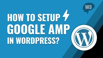 How to setup Google AMP in WordPress